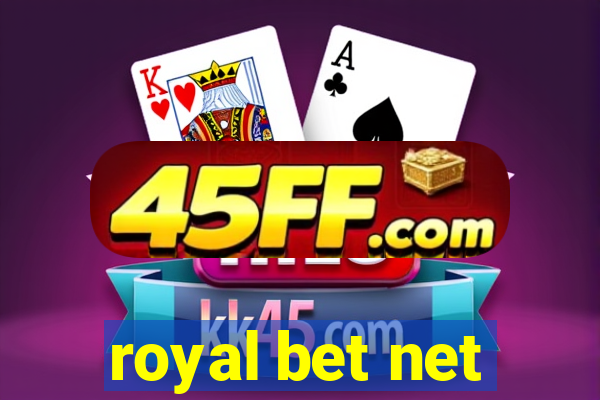royal bet net